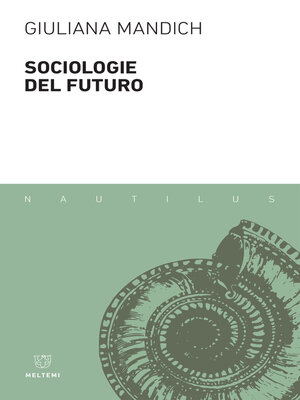 cover image of Sociologie del futuro